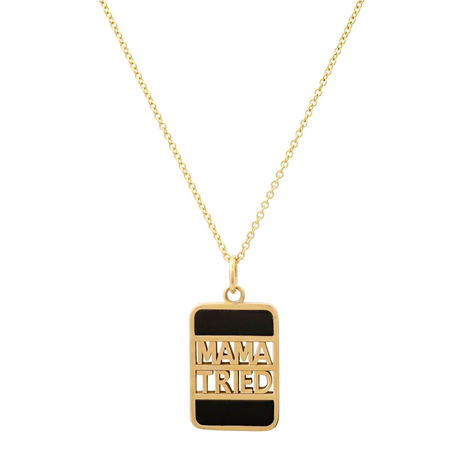 "MAMA TRIED" BANK NECKLACE
