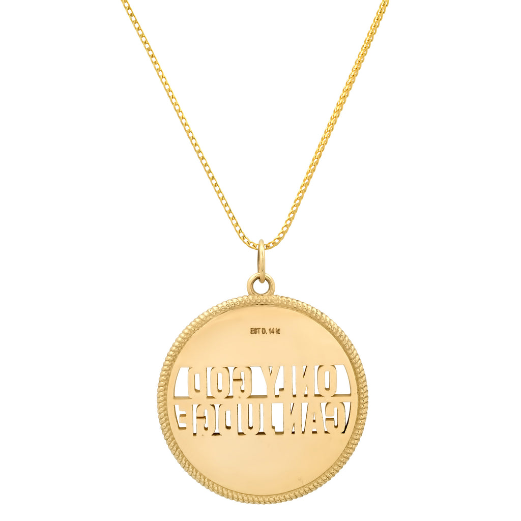 "ONLY GOD CAN JUDGE" NECKLACE