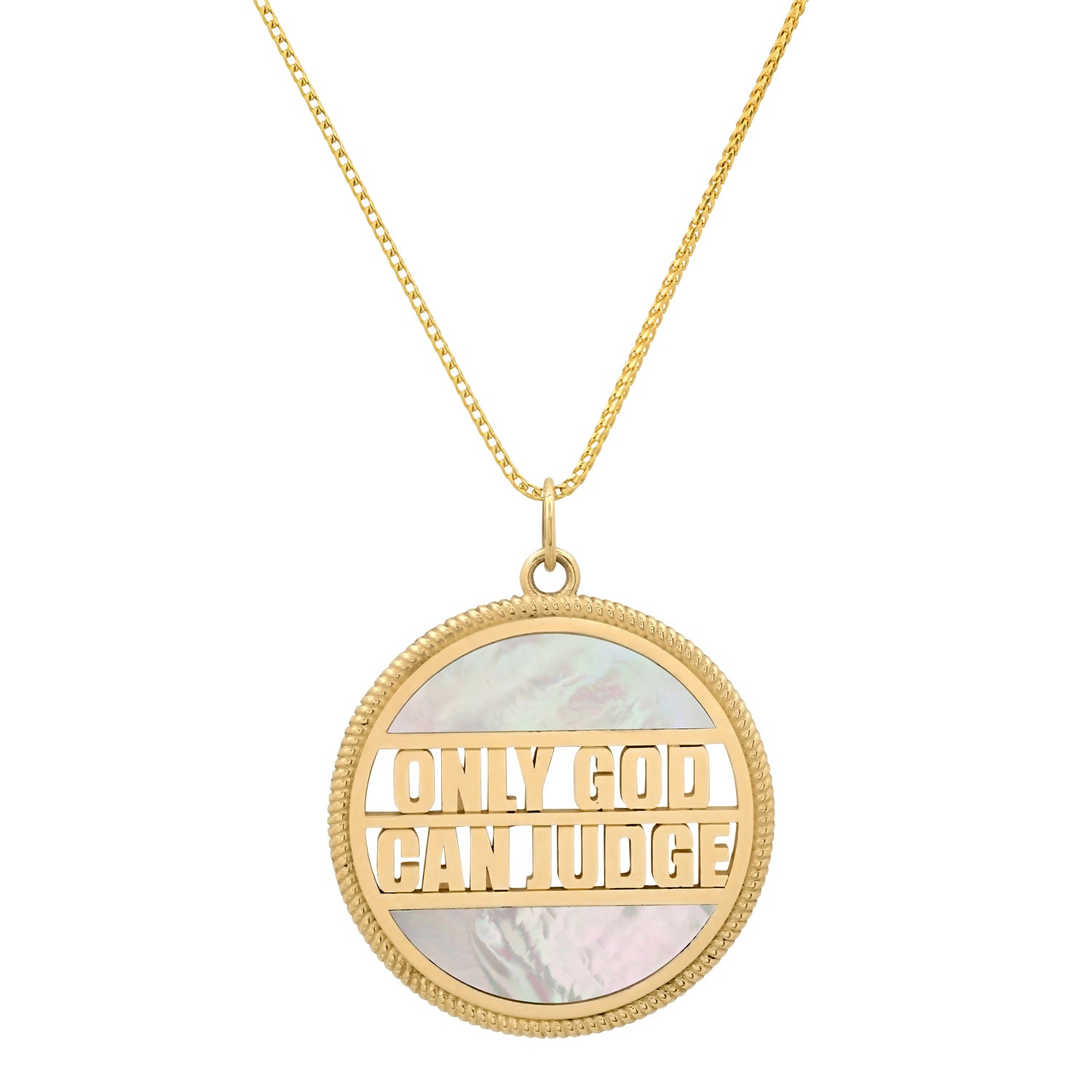 ONLY GOD CAN JUDGE Circle Rope Necklace with Mother of Pearl Inlay