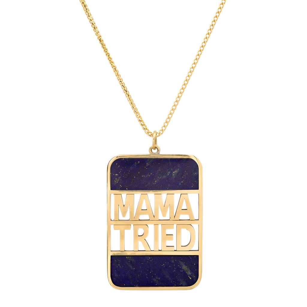 "MAMA TRIED" XL BANK NECKLACE
