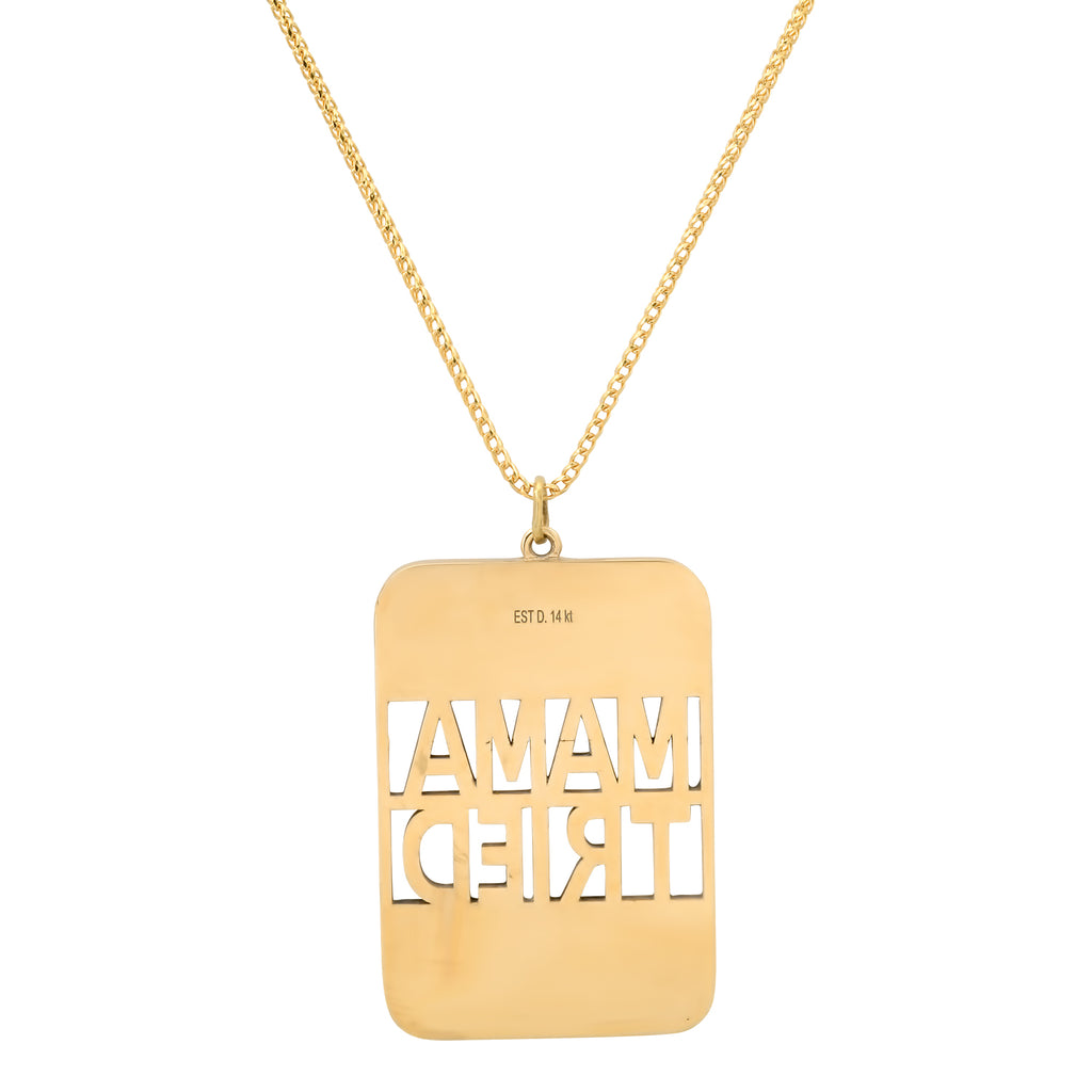 "MAMA TRIED" XL BANK NECKLACE