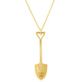 "I DIG YOU" SHOVEL NECKLACE